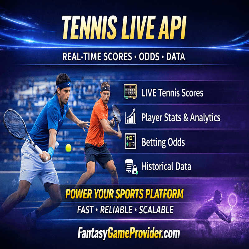 Tennis Live API: Fast Real-Time Scores & Data Feed